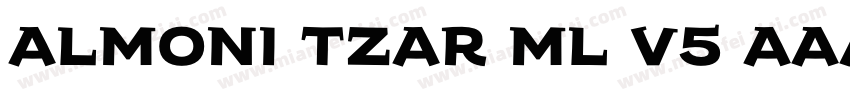 Almoni Tzar ML v5 AAA Regular字体转换
